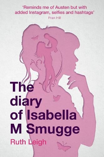 Diary of Isabella M Smugge, The (Paperback)