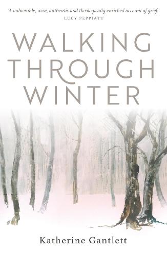 Walking Through Winter (Paperback)