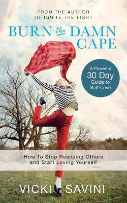 Burn the Damn Cape (Paperback)