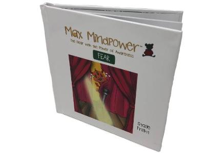 Fear: Stage Fright - Max Mindpower Senior 2 (Hardback)