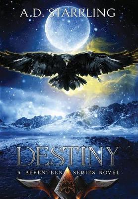 Destiny - Seventeen Series Novel 6 (Hardback)
