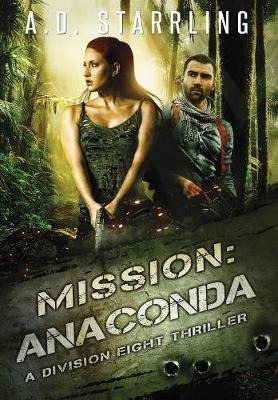 Mission: Anaconda - Division Eight Thriller 3 (Hardback)