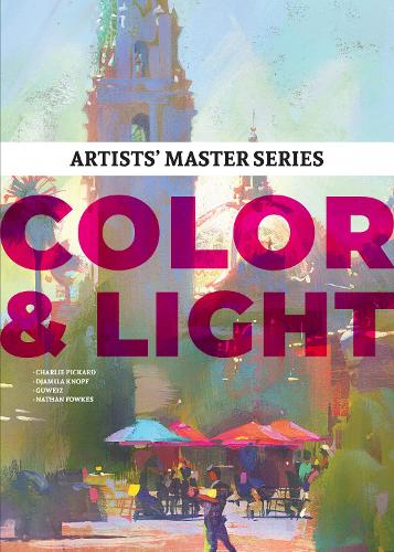 Artists' Master Series: Color and Light by 3dtotal Publishing