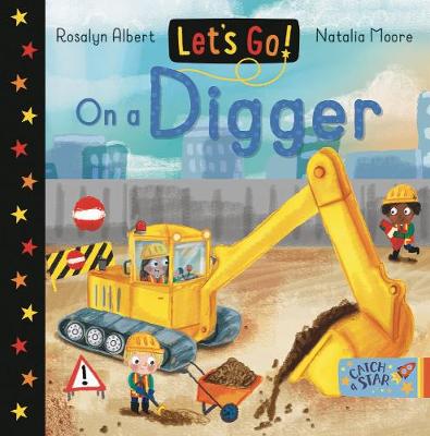 Let's Go! On a Digger - Let's Go! 5 (Board book)