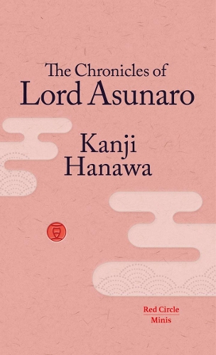 The Chronicles of Lord Asunaro - Red Circle Minis 5 (Paperback)