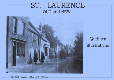 St Laurence Old and New (Paperback)