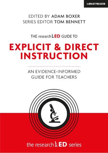 The researchED Guide to Direct Instruction: An evidence-informed guide for teachers - The researchED series (Paperback)