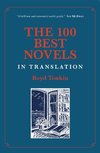 The 100 Best Novels in Translation (Paperback)