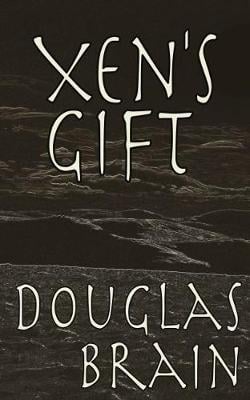 Xen's Gift: A psychological thriller (Paperback)