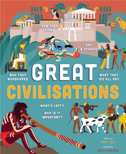 GREAT CIVILISATIONS (Hardback)