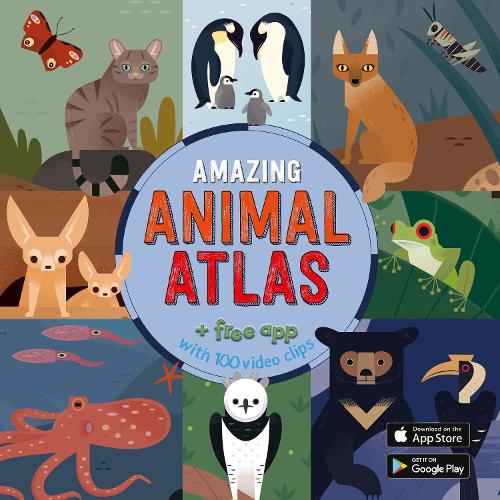 The Amazing Animal Atlas by Anne McRae, Alexander Vidal | Waterstones