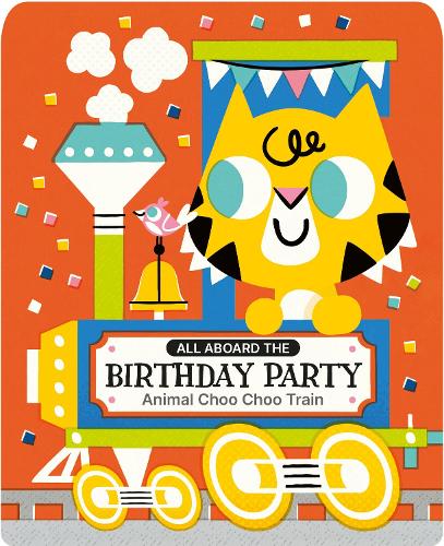 All Aboard The Birthday Party Choo Choo