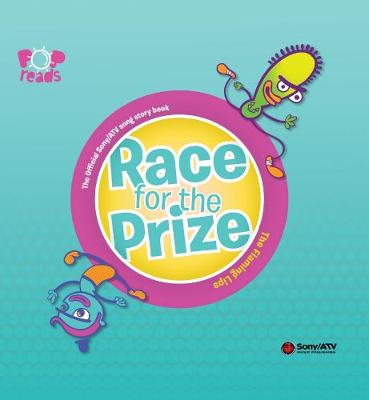 Race for the Prize: The Official Sony/ATV song story book (Hardback)