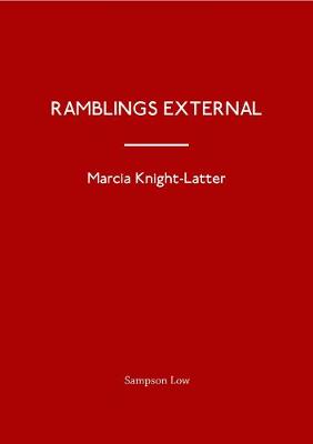 RAMBLINGS EXTERNAL - Writers Centre Kingston Chapbook Series (Paperback)