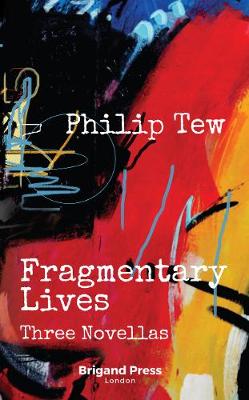 Fragmentary Lives (Paperback)
