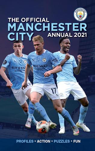 The Official Manchester City Annual 2021 (Hardback)