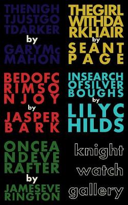 Knightwatch Gallery: The Knightwatch Press Chapbook Collection (Paperback)