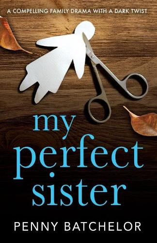 My Perfect Sister (Paperback)