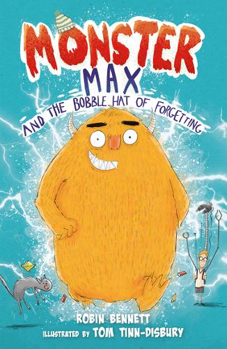 Monster Max and the Bobble Hat of Forgetting - Monster Max 1 (Paperback)