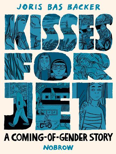 Kisses for Jet: A Coming-of-Gender Story (Paperback)