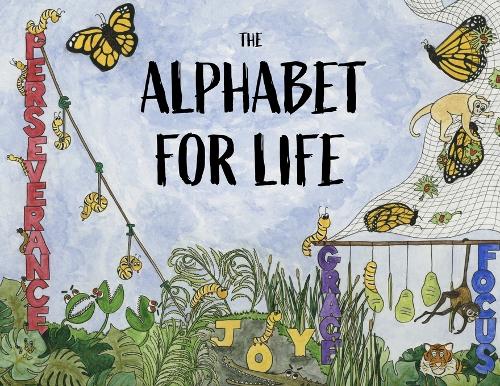 The Alphabet For Life (Paperback)