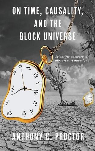 On Time, Causality, and the Block Universe (Hardback)