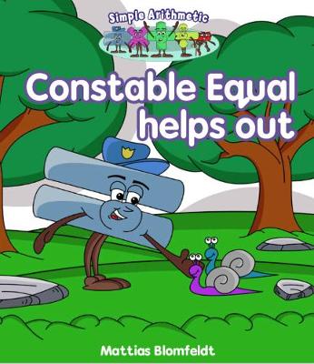 Simple Arithmetic: Constable Equal helps out - Simple Learning (Paperback)