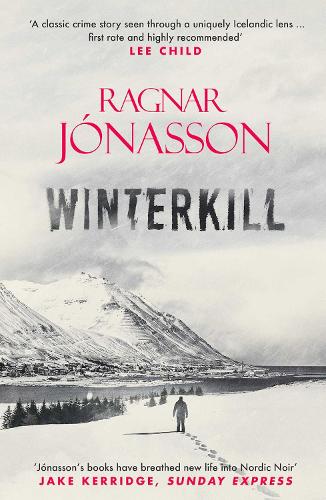 Winterkill - Dark Iceland (Hardback)