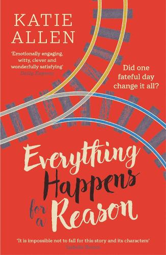 Everything Happens for a Reason (Paperback)