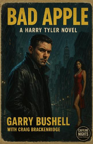 Bad Apple by Garry Bushell, Craig Brackenridge | Waterstones