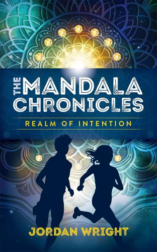 The Realm of Intention - The Mandala Chronicles 1 (Paperback)