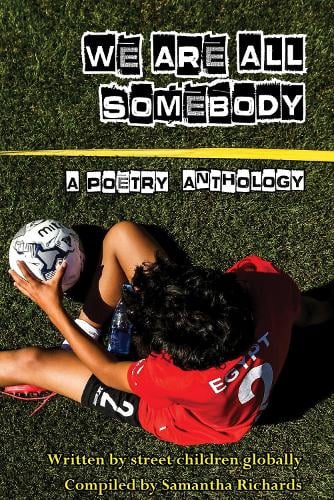We Are All Somebody (Paperback)