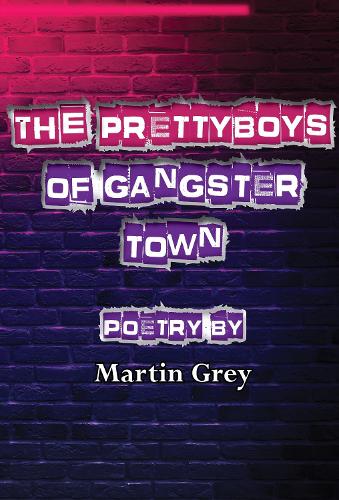The Prettyboys of Gangster Town (Paperback)