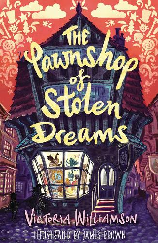 The Pawnshop of Stolen Dreams (Paperback)