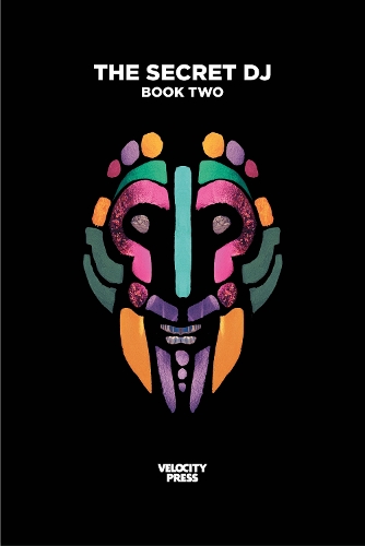 The Secret Dj: Book Two (Paperback)