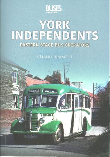 York Independents: Eastern Stage Bus Operators (Paperback)