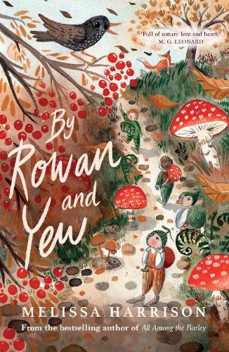 By Rowan and Yew (Paperback)