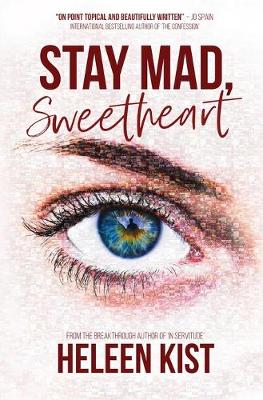 Stay Mad, Sweetheart (Paperback)