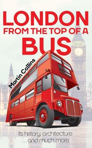 London From The Top Of A Bus (Paperback)