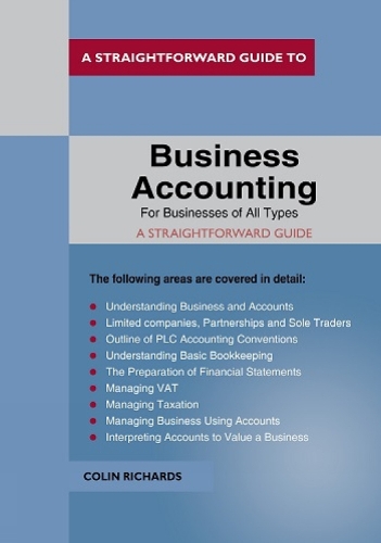 Business Accounting: For Businesses Of All Types (Paperback)
