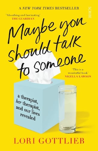 Maybe You Should Talk to Someone by Lori Gottlieb | Waterstones