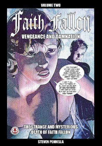 Faith Fallon: 2: Vengeance and Damnation (Paperback)