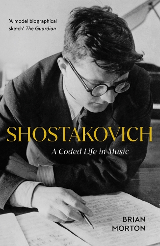 Brian Morton Shostakovich