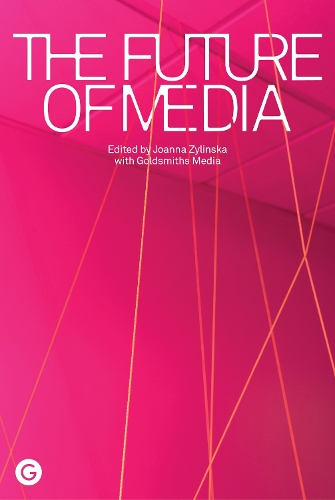 The Future of Media (Paperback)