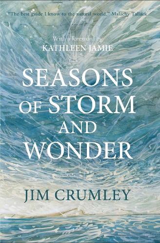 Seasons of Storm and Wonder (Hardback)