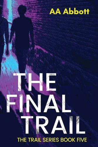 The Final Trail - Trail 5 (Paperback)