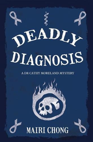 Deadly Diagnosis (Paperback)