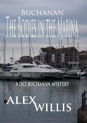 The Bodies in the Marina - DCI Buchanan 1 (Paperback)