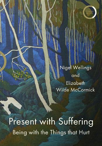 Present with Suffering: Being with the Things that Hurt (Paperback)