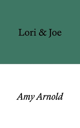 Amy Arnold Lori & Joe